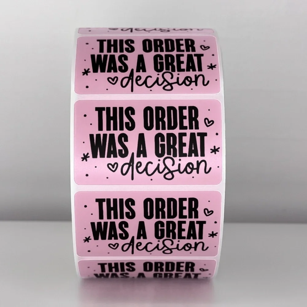 This Order Was A Great Decision Stickers | Cute Small Business Packaging Labels
